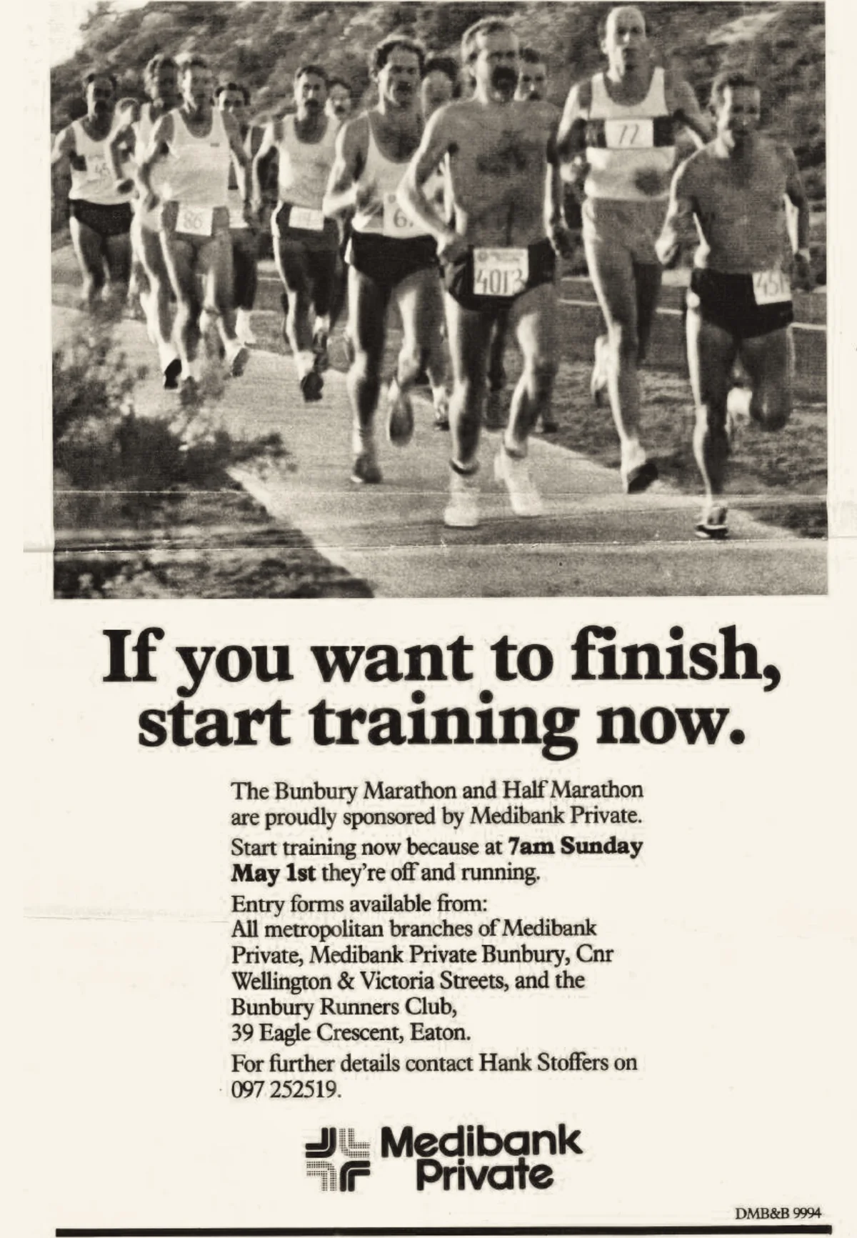 A Medibank Private advertisement reading If you want to finish, start training now, with entry details.